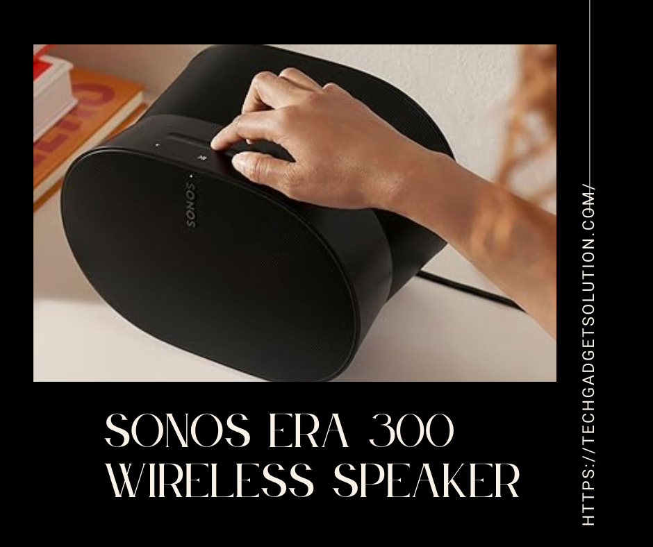 3. Sonos Era 300 Wireless Speaker 1