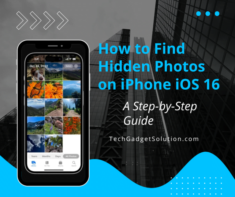 How to Find Hidden Photos on iPhone iOS 16: A Step-by-Step Guide